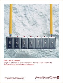 Employers embrace consumerism to control healthcare costs