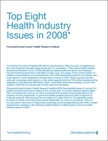 Top eight health industry issues in 2008
