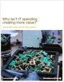 Why isn't IT creating more value?