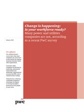 Change is happening: Is your workforce ready?