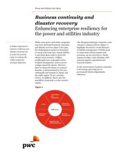 Business continuity and disaster recovery: Enhancing enterprise resiliency for the power and utilities industry