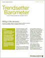 Trendsetter Barometer: Hiring in the recovery