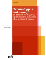 Technology is not enough: Cleantech due diligence