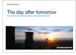 The day after tomorrow