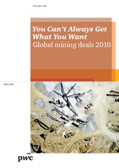 Mining Deals - 2010 Annual Review - You Can’t Always Get What You Want