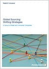 Global Sourcing: Shifting Strategies
