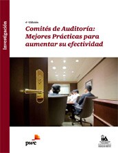 Comités de Auditoría Mejores practicas para aumentar su efectividad