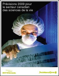 Prévisions 2009 pour le secteur canadien des sciences de la vie