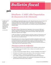 Bulletin fiscal : Détaillants : L’ASFC cible l’importation de chaussures et de vêtements  (TM No. 2012-25F)