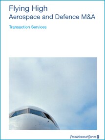 Flying high: Aerospace and defence M&A 