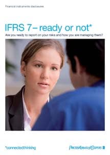 IFRS 7: Ready or not