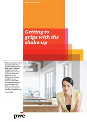 Getting to grips with the shake-up