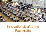 Innovationskraft ohne Fachkrafte