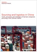 Sourcing and logistics in China: Costs, processes and strategies of German companies procuring in the Chinese market