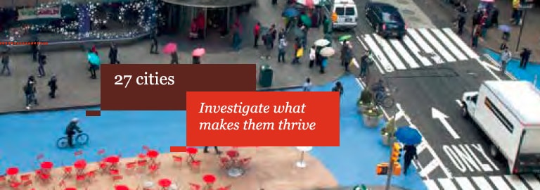 27 cities. Investigate what makes them thrive