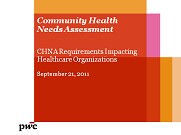 Community Health Needs Assessment Webcast, September 2011