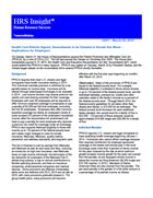 Health Care Reform Signed; Amendments to be Debated in Senate this Week - Implications for Employers