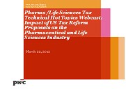 Impact of US Tax Reform Proposals on Pharma / Life Sciences Industry, March 2012