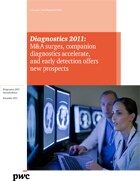 Diagnostics 2011: M and A surges, companion diagnostics accelerate, and early detection offers new prospects