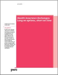 Health insurance exchanges: Long on options short on time