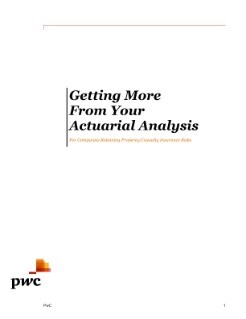 Getting more from your property & casualty actuarial analysis