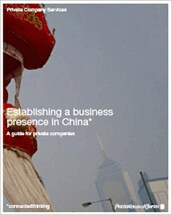 Establishing a business presence in China