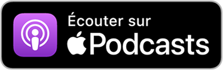 écouter sur Apple Podcast