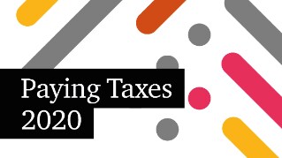 Paying Taxes 2020: In-depth analysis on tax systems in 190 economies