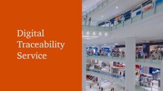 【動画】Digital Traceability Service――進化したトレーサビリティサービスのご紹介