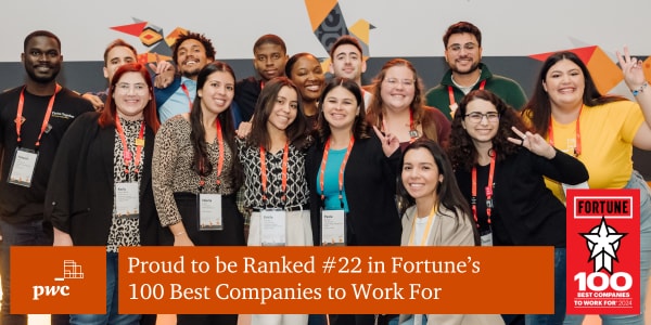 PwC Climbs 8 Spots on Fortune’s 2024 100 Best Companies to Work For
